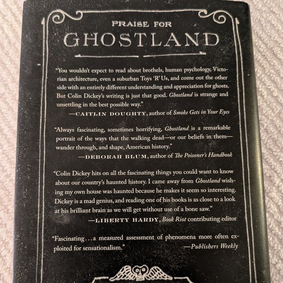 Ghostland: An American History in Haunted Places by Colin Dickey Book - Picture 3 of 7